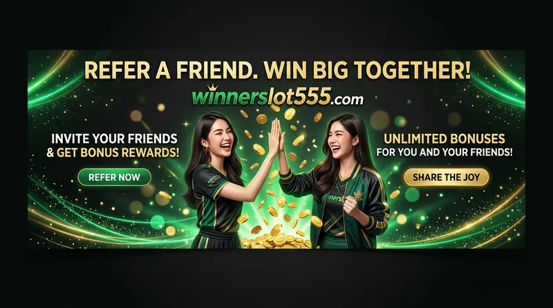winnerslot555 แนะนำเพื่อนรับเงินสด 300 บาท ต่อคน